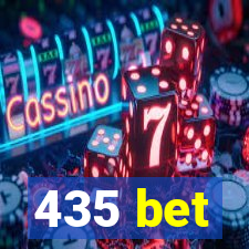 435 bet